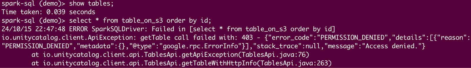 Spark SQL terminal displaying a command to show tables, followed by an error when trying to select data from &#x27;table_on_s3&#x27; due to &#x27;PERMISSION_DENIED&#x27; error.